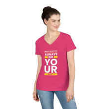 Load image into Gallery viewer, Always Do Your Best - Ladies&#39; V-Neck T-Shirt
