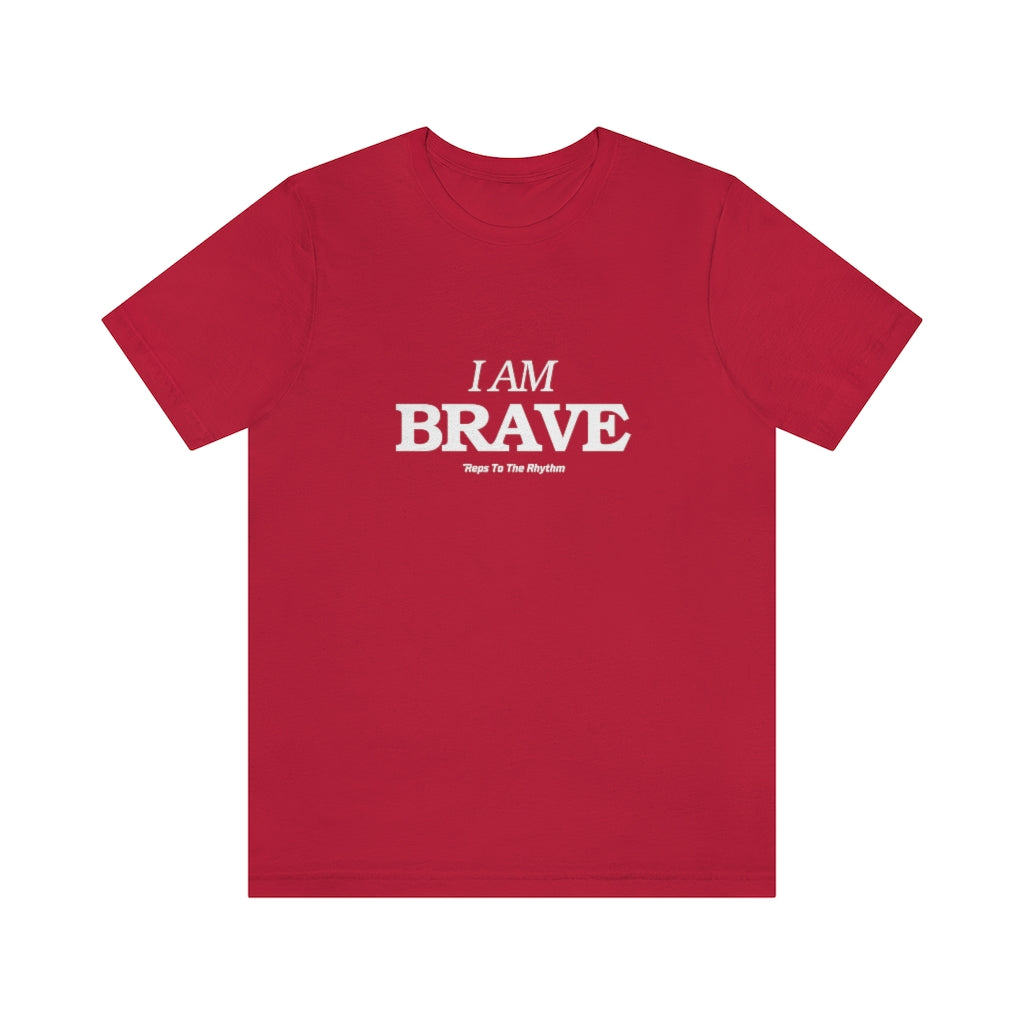 I Am Brave Tee