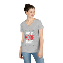 Load image into Gallery viewer, One More Step - Ladies&#39; V-Neck T-Shirt
